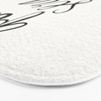 Whatever Will Be, Will Be (Black Ink) Bath Mat Gallery Image 3