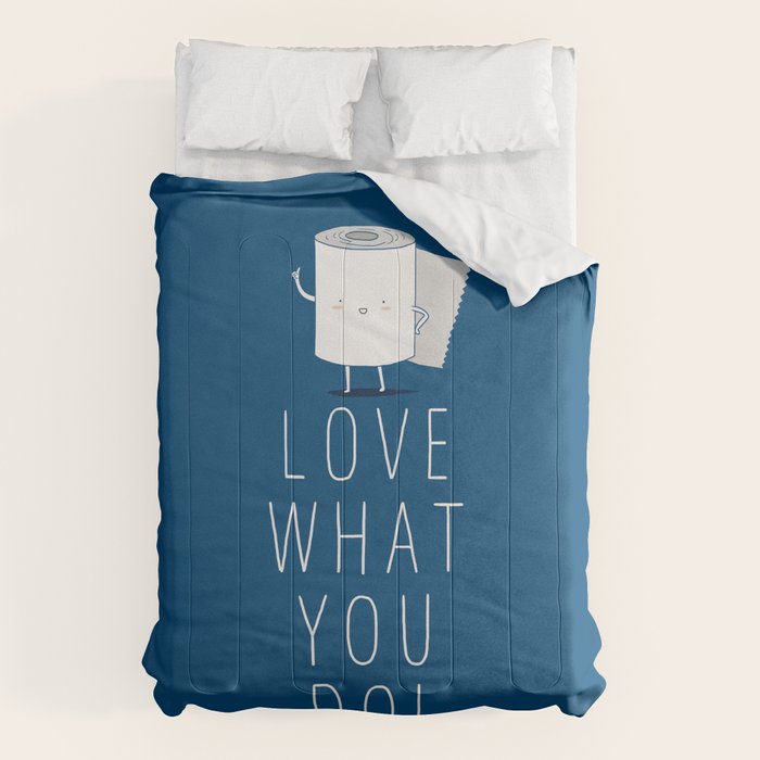 Love what you do Comforter Gallery Image 6
