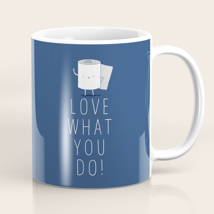 Love what you do Coffee Mug Gallery Image 1