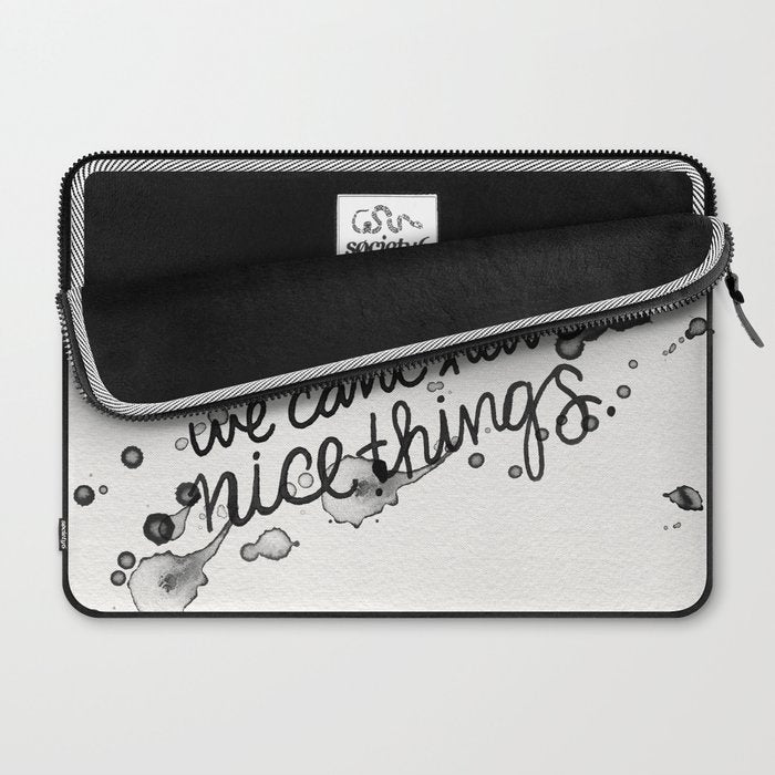 This is Why We Can't Have Nice Things Laptop Sleeve Gallery Image 2