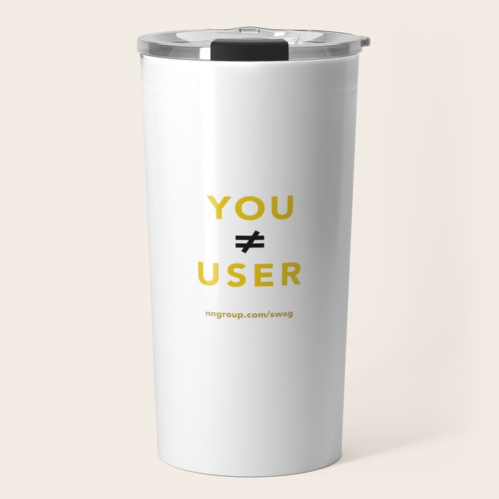 You Are Not Your User Travel Mug Gallery Image 1