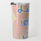 LOVE WILL WIN Travel Mug Gallery Image 3