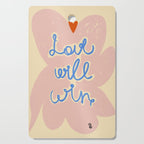 LOVE WILL WIN Cutting Board Gallery Image 1