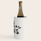Good Vibes â Black Ink Wine Chiller Gallery Image 3