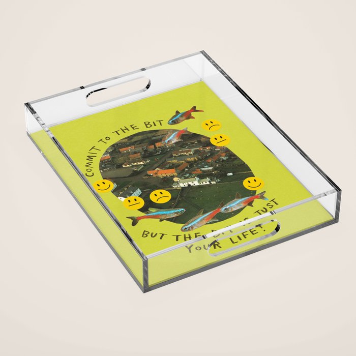 commit to the bit Acrylic Tray Gallery Image 1