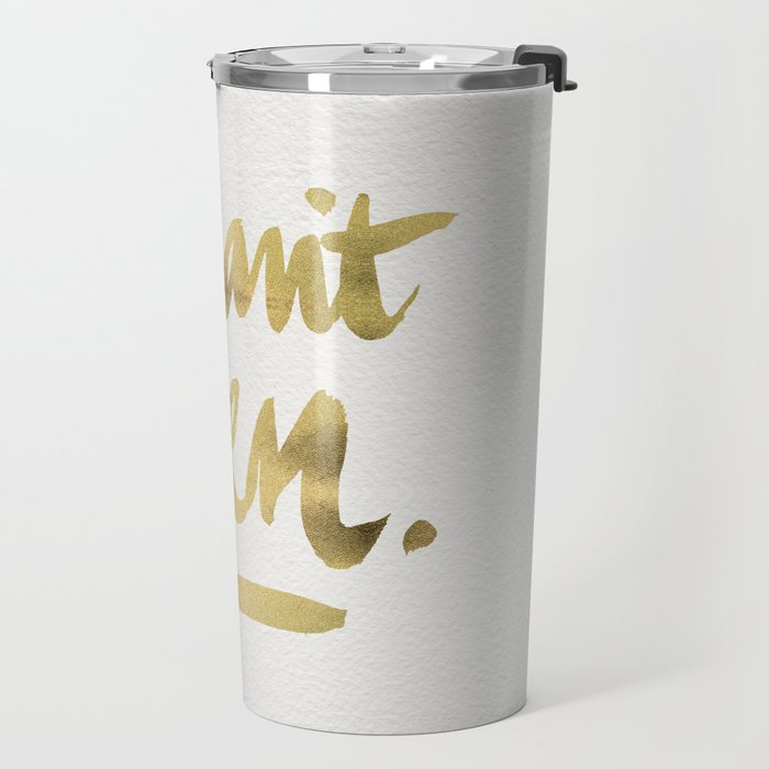 I Can't Even - Gold Ink Travel Mug Gallery Image 2