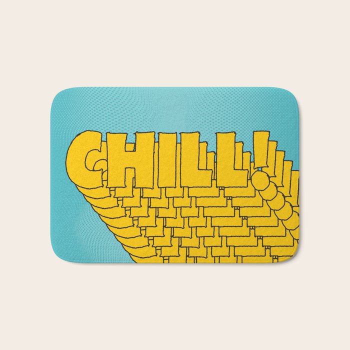 Chill Chill Chill! | Blue Edition Bath Mat Gallery Image 1