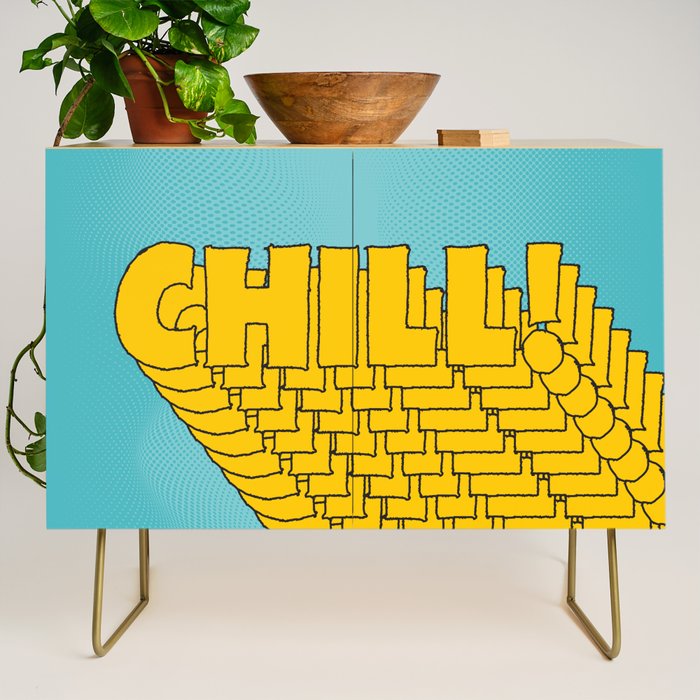 Chill Chill Chill! | Blue Edition Credenza Gallery Image 1