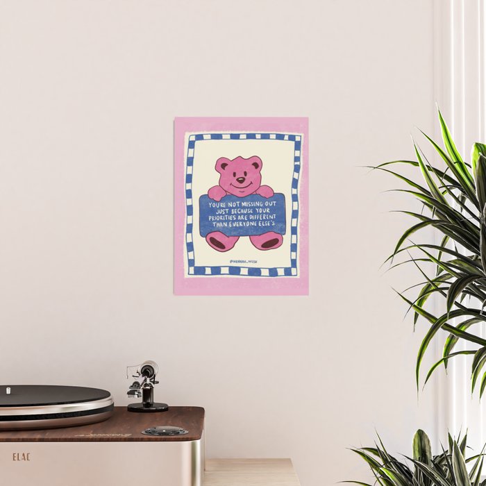 You're Not Missing Out Art Print Poster Gallery Image 2