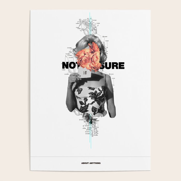Not Sure About Anything Poster Gallery Image 1
