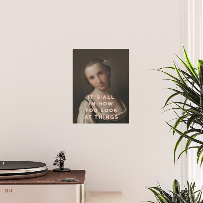 It's All In How You Look At Things Poster Gallery Image 2