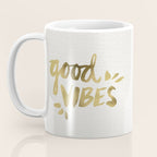 Good Vibes - Gold Ink Coffee Mug Gallery Image 3
