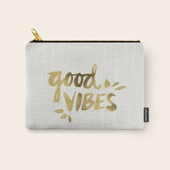 Good Vibes - Gold Ink Carry All Pouch Gallery Image 1