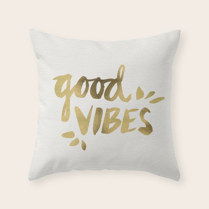 Good Vibes - Gold Ink Throw Pillow Gallery Image 6