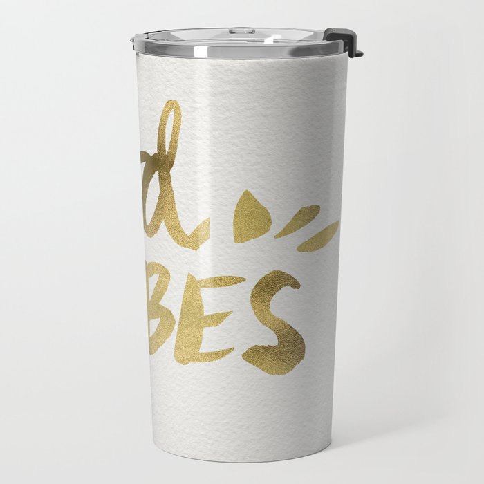 Good Vibes - Gold Ink Travel Mug Gallery Image 2
