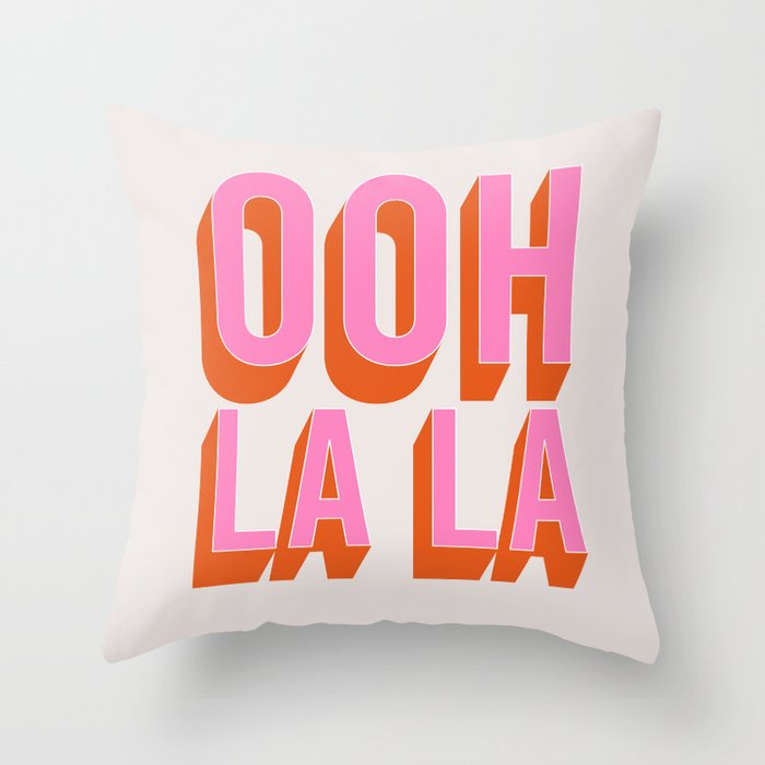Ooh La La (Pink) Throw Pillow Gallery Image 6