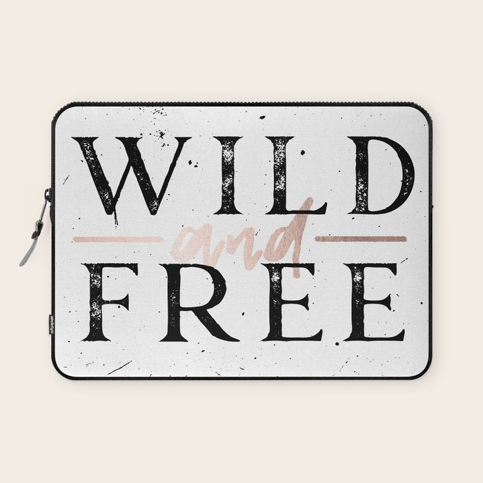 Wild and Free Rose Gold on White Laptop Sleeve Gallery Image 1