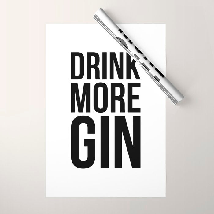 Drink more gin Wrapping Paper Gallery Image 1