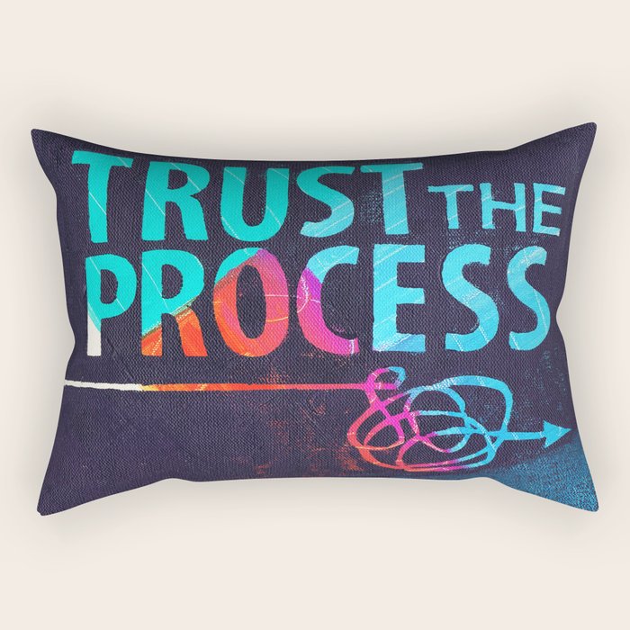 Trust The Process Rectangular Pillow Gallery Image 2