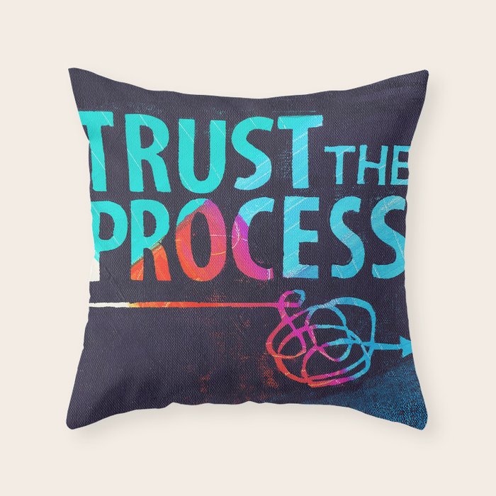 Trust The Process Throw Pillow Gallery Image 6