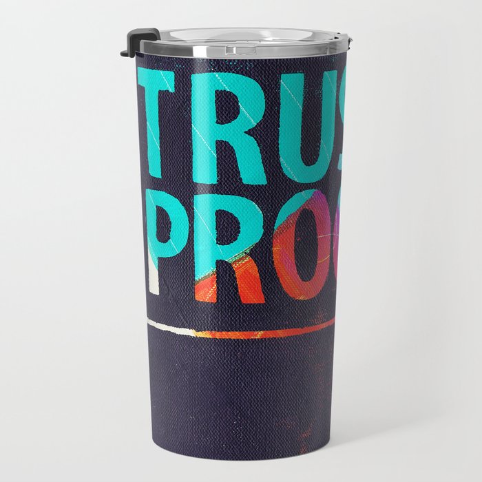 Trust The Process Travel Mug Gallery Image 3