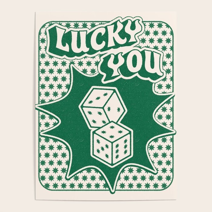 Lucky You Dice in Green and Linen White Poster Gallery Image 4