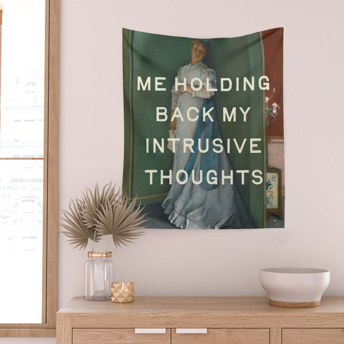 Intrusive Thoughts - Mental Health, Self Care Funny Quote Wall Tapestry Gallery Image 2