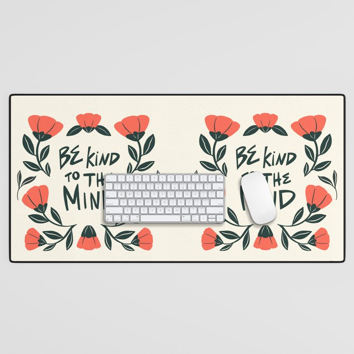 Be Kind to the Mind Desk Mat Gallery Image 1