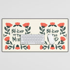 Be Kind to the Mind Desk Mat Gallery Image 1