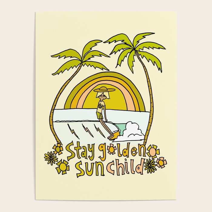 stay golden sun child surf dude //retro surf art by surfy birdy Poster Gallery Image 4