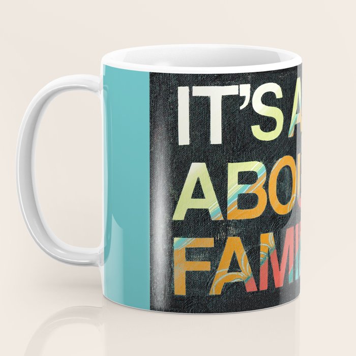 It's All About Family Coffee Mug Gallery Image 3