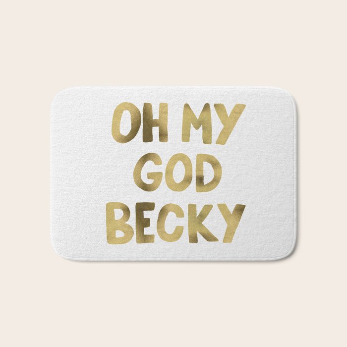 Oh My God Becky - Gold Bath Mat Gallery Image 1