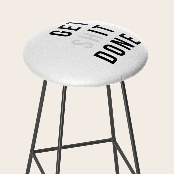 Get Sh(it) Done // Get Shit Done Stool Gallery Image 2