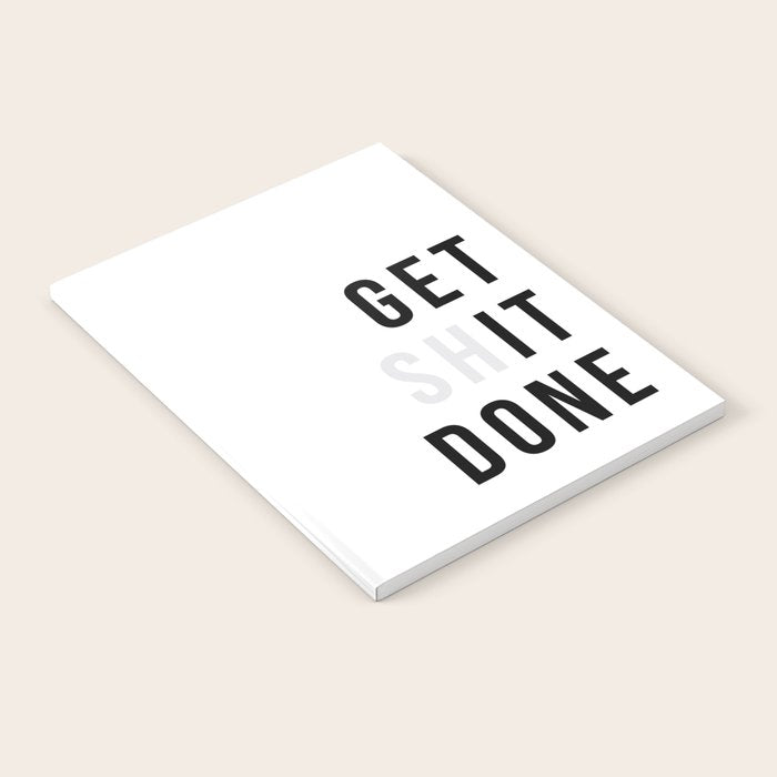 Get Sh(it) Done // Get Shit Done Notebook Gallery Image 2