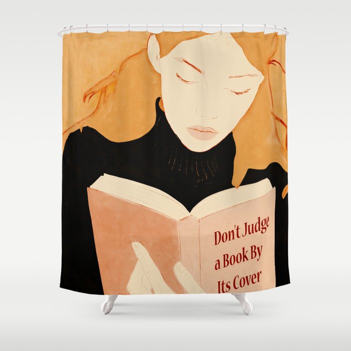 Donât Judge a Book By Its Cover 2 Shower Curtain Gallery Image 1