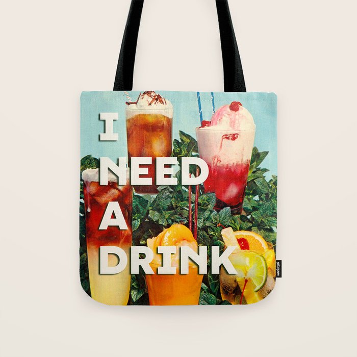 I need a drink (Cocktail time!) Tote Bag Gallery Image 1