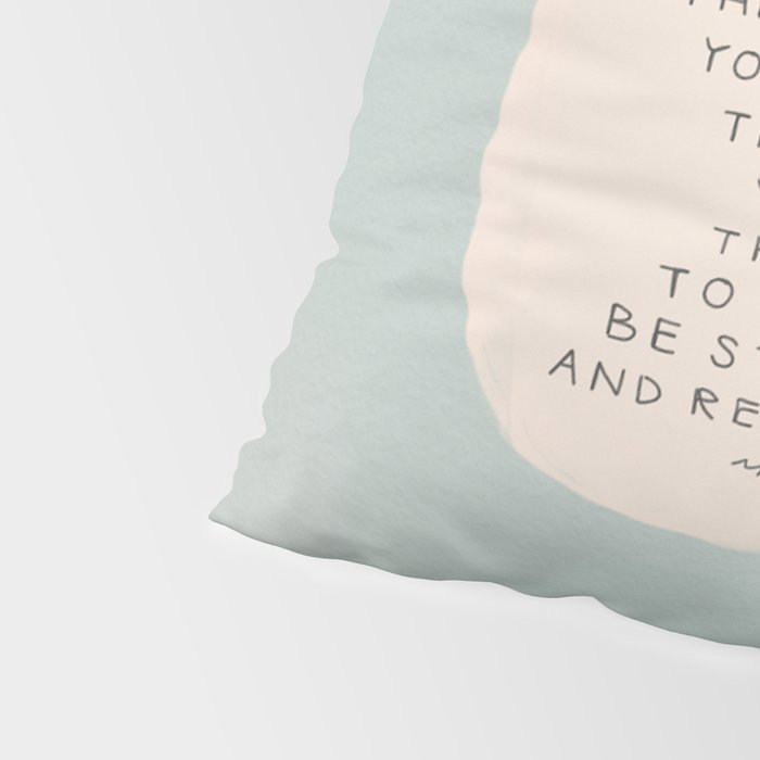 Be Still And Rest. Pillow Sham Gallery Image 4