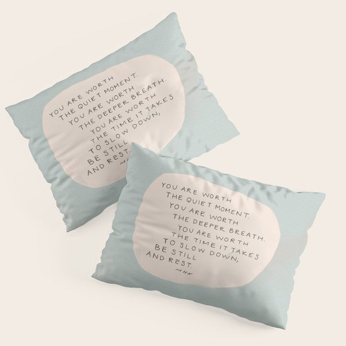 Be Still And Rest. Pillow Sham Gallery Image 3