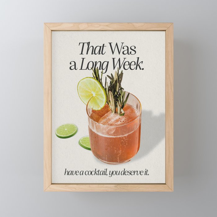 You Deserve a Cocktail Mini Art Print Gallery Image 1