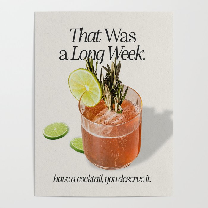 You Deserve a Cocktail Poster Gallery Image 1
