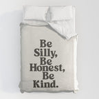 Be Silly Be Honest Be Kind Duvet Cover Gallery Image 6