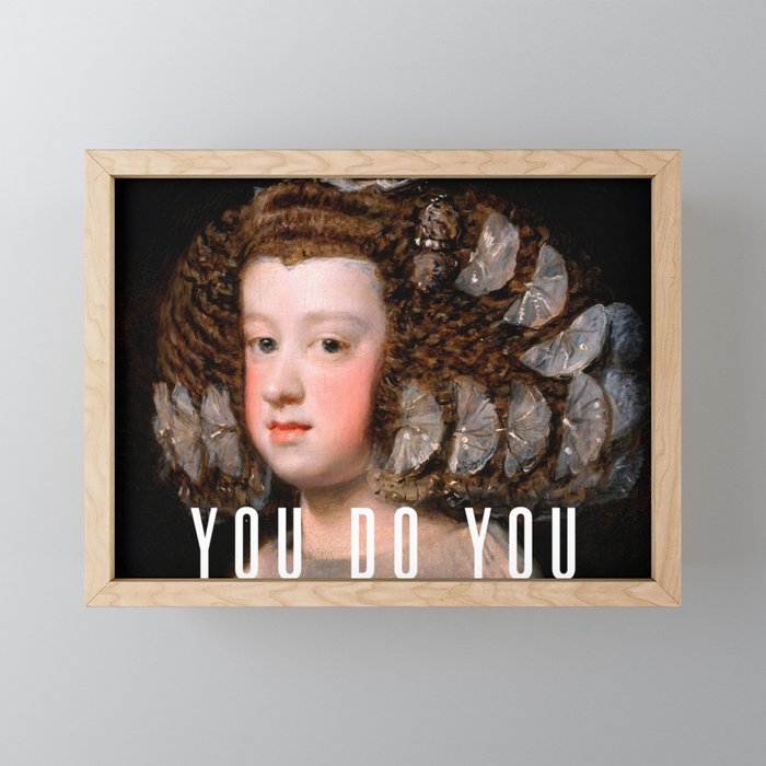 You Do You Mini Art Print Gallery Image 1