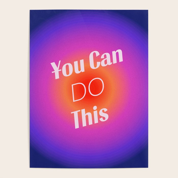 You Can Do This - Gradient Inspirational Quotes Poster Gallery Image 4