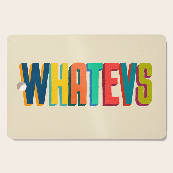 Whatevs Cutting Board Gallery Image 1