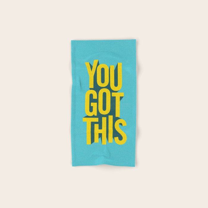 You Got This motivational typography poster inspirational quote bedroom wall home decor Towels Gallery Image 1