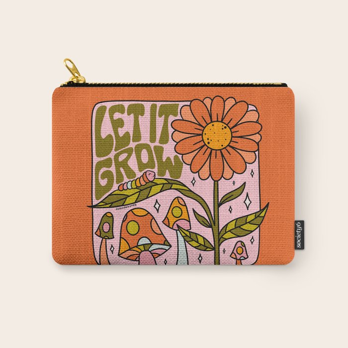 Let It Grow Carry All Pouch Gallery Image 1