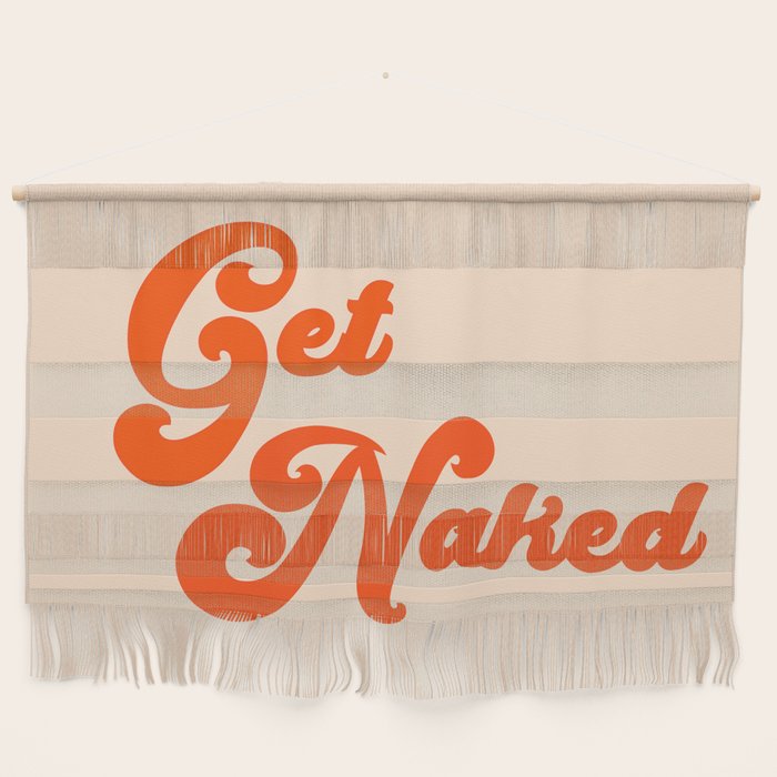 Get Naked Wall Hanging Gallery Image 1