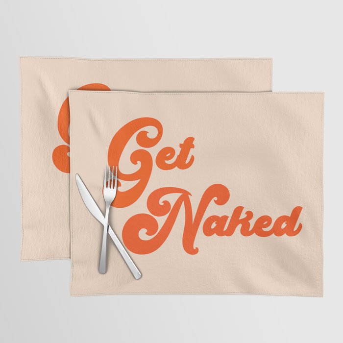 Get Naked Placemat Gallery Image 1