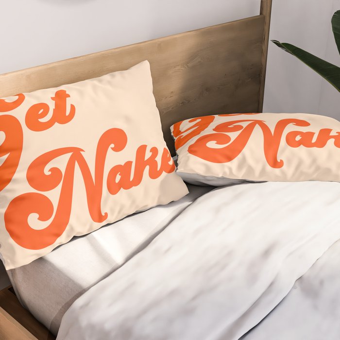 Get Naked Pillow Sham Gallery Image 2