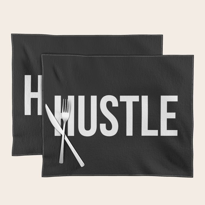 HUSTLE (Black & White) Placemat Gallery Image 1